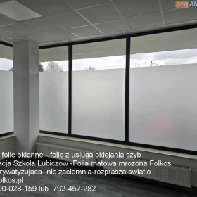 Folie matowe , dekoracyjne, przeciwsłoneczne, bezpieczne i antywłamaniowe...-Usługa oklejania szyb Warszawa Białołęka , Tarchomin, Targówek i okolice 