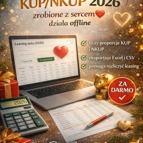 Zrobiłem coś, co może się Wam przydać w 2026 – darmowy kalkulator KUP/NKUP