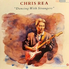 CD Nowa- Polecam Album CD CHRIS REA- Album - Dancing With Strangers