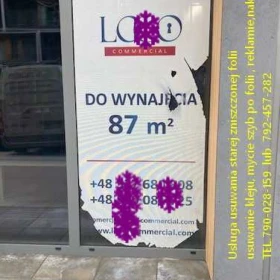 Zrywanie naklejek, folii- usuwanie kleju, mycie szyb , witryn Warszawa - wymiana starej zniszczonej folii na nową 
