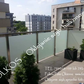Czym zasłonić szklany balkon? Okleiny balkonowe Warszawa - Folie z usługą montażu - Folie matowe prywatyzujące Warszawa 