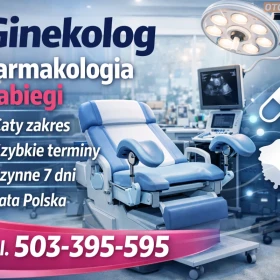 GINEKOLOG Farmakologia Kompleksowe usługi Cała Polska szybkie terminy 
