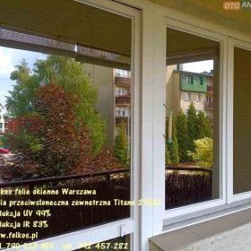 Folie przeciwsłoneczne Warszawa Bemowo TEL. 531-005-526 -Przyciemnianie szyb Warszawa -folie z filtrem UV i IR 