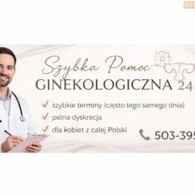 Ginekolog szybka pomoc 24h dyskretnie 