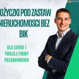 Szybka pozyczka pod zabezpieczenie nieruchomoscia bez bik