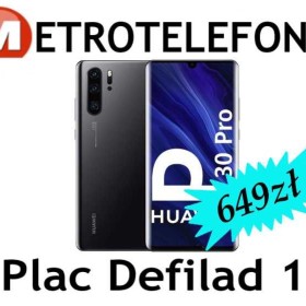 UŻYWANY Huawei P30 Pro 6/128gb czarny - METRO CENTRUM -